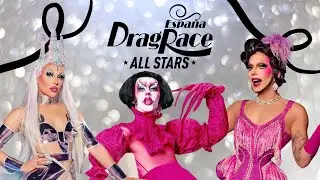 ¡El CAST de DRAG RACE ESPAÑA ALL STARS temporada 2!