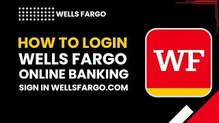Вход в онлайн-банкинг Wells Fargo | Вход на WellsFargo.com Руководство на 2026 год