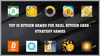 Top 10 Bitcoin Games For Real Bitcoin Cash Android Games
