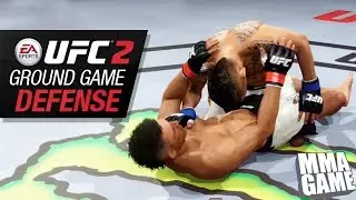 EA SPORTS UFC 2 - QUICK TIPS - GROUND GAME DEFENSE - HOW TO TUTORIAL