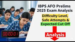 Expected Cut-Off and Difficulty of IBPS AFO 2025 Prelim Exam (In Brief, SidhePointPe) #Agrimly