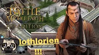 Let's Play BFME1 HD Edition: Blue Wizard Mod: Lothlorien full showcase