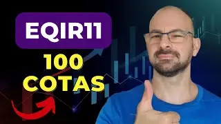 100 cotas do EQIR11. Meta alcan&ccedil;ada!