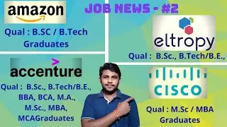 Job News #2 || Amazon || Cisco || Accenture || Flex || By Learn 2 Update|| #amazon #cisco #accenture