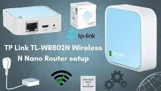How to setup TP Link TL WR802N wireless Nano router | TP Link TL WR802N Wireless extender setup