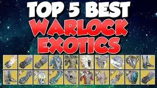 Top 5 BEST Warlock Exotics! [Destiny 2]
