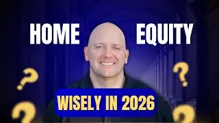 Your Home Equity Is a Wealth Engine &mdash; Here&rsquo;s How to Use It Wisely in 2026