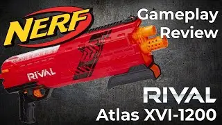 Nerf Rival Atlas XVI-1200 | Pump-Action Goodness!