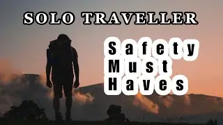 Safety Tips for Solo Travelers: 10 Essential Measures to Stay Safe While Traveling Alone 🌍