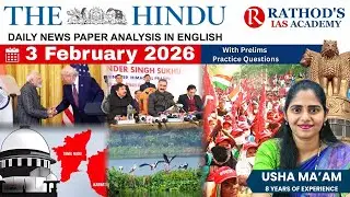The Hindu newspaper analysis 3 February 2026 / UPSC Daily current affairs | The Hindu #upsc