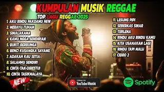 🚀 Baru Rilis! Cover Reggae Lagu Indonesia Terpopuler 2026