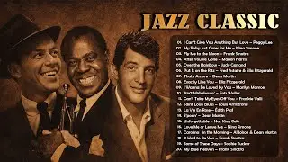Timeless Classic Jazz &ndash; Frank Sinatra, Ella Fitzgerald, Louis Armstrong | Midnight Jazz Bar