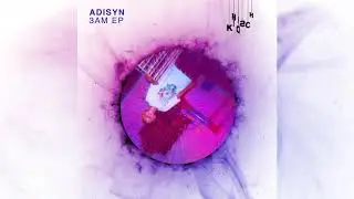 Adisyn - Nuits Sonores
