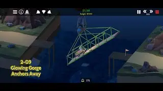 Poly Bridge 2 - Glowing Gorge - Anchors Away (2-09)