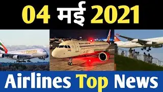 International Flights Latest News, Today Airlines Latest News. New Flights Update.