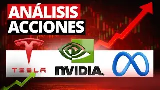 Análisis de Acciones: Nvidia, Tesla y META