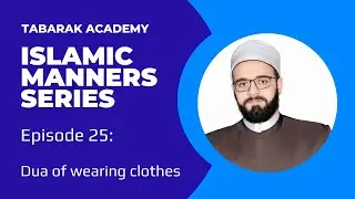 A Supplication When Getting Dressed