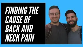 Finding the Cause of Back and Neck Pain - Physical Therapy Columbus, Canal Winchester, Blacklick