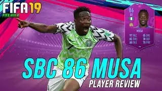 FIFA 19 SBC MUSA REVIEW | SAUDI LEAGUE SBC 86 MUSA REVIEW | Post Patch Gameplay