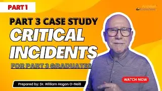 Critical Incidents on Your Part 3 Case Study | Architect Knowhow