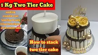 1Kg 2 Tier Cake 😱 || How to Stack Two Tier Cake 🤔|| Easy Chocolate Cake Icing  Techniques ☺️