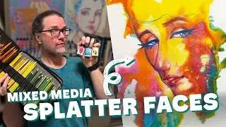 How to Make Mixed Media Splatter Faces with Inks and Colored Pencils