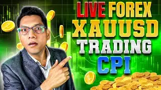 🔴LIVE XAUUSD and FOREX TRADING 1min SCALPING :  LIVE CPI TRADE SETUP