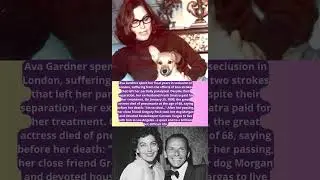 Ava Gardner The Quiet End of a Hollywood Legend #facts #hollywood #movie #history