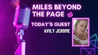 Miles Beyond the Page | Avily Jerome &ndash; Supernatural Stories, SpecFic Passion & Writing Across Realms