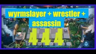 MAGIC CHESS 2021| 4 Wyrmslayer Warrior 4 Wrestler 4 Assassin| GamerPH