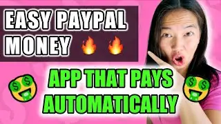 Download App To Earn PayPal Money AUTOMATICALLY - EASY PayPal Method