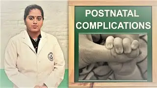 Postnatal Complications I BSC.4th Year I Obstetrical Gynecological Nursing