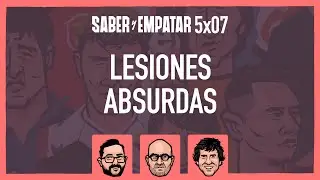 SyE ⚽ 5x07 LESIONES ABSURDAS, con CHEMA RODRÍGUEZ