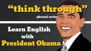 Think Through Usage, Pronounce, Meaning, Definition, Sentence Examples