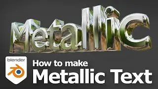 How to make metallic text in Blender
