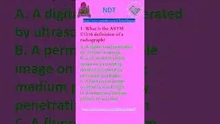 1  RT  Q  #RT# #Nondestructive_Testing# #radiographic##NDT##Q&A# #questions_and_answers# #shorts#
