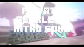 PrivateFearless' Intro Song (Full song + FREE download)