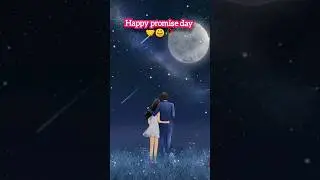 happy promise day 🤝 sayri status|#promiseday #lovestatus #sayristatus #velentinedaystatus #promise