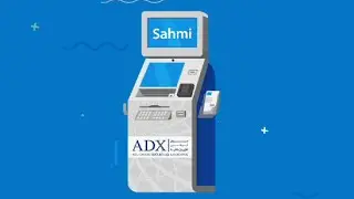 Sahmi Service: ADX Smart Kiosk