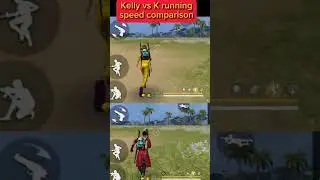 Kelly vs K running speed comparison #trending #totalgaming #garena #cfw #ajjubhai