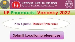UPNHM Pharmacist Vacancy | District Location Preference 2023 | New update