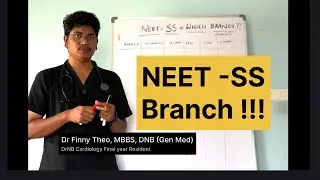 NEET - SS. Which branch to choose ! (Medical)