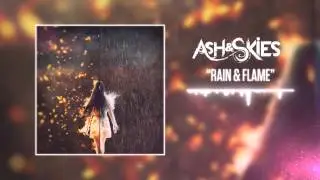 Ash & Skies - Rain & Flame