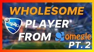 PT2. I Found A Wholesome Omegle User To Play an SSL 2v2 Tournament with Me in Rocket League