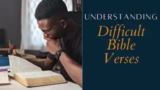 Trailer - Unlocking Difficult Bible Verses