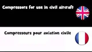 APPRENDRE L'ANGLAIS = Compresseurs pour aviation civile