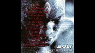 BOLT -  A Bolt From The Blue (full album)