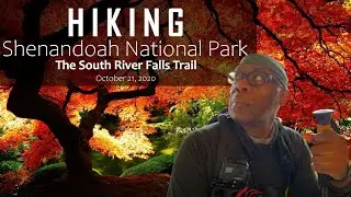 South River Falls Trail - 83 foot Waterfall - Shenandoah National Park