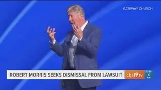Gateway Church founder Robert Morris denies defamation claim, seeks dismissal from civil lawsuit in