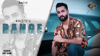 Range (Teaser) | Rao D | New Haryanvi Songs Haryanavi 2020 | Latest Haryanvi Song 2020